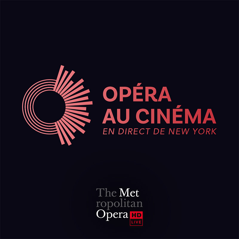 Le Metropolitan Opera - Saison 25/26