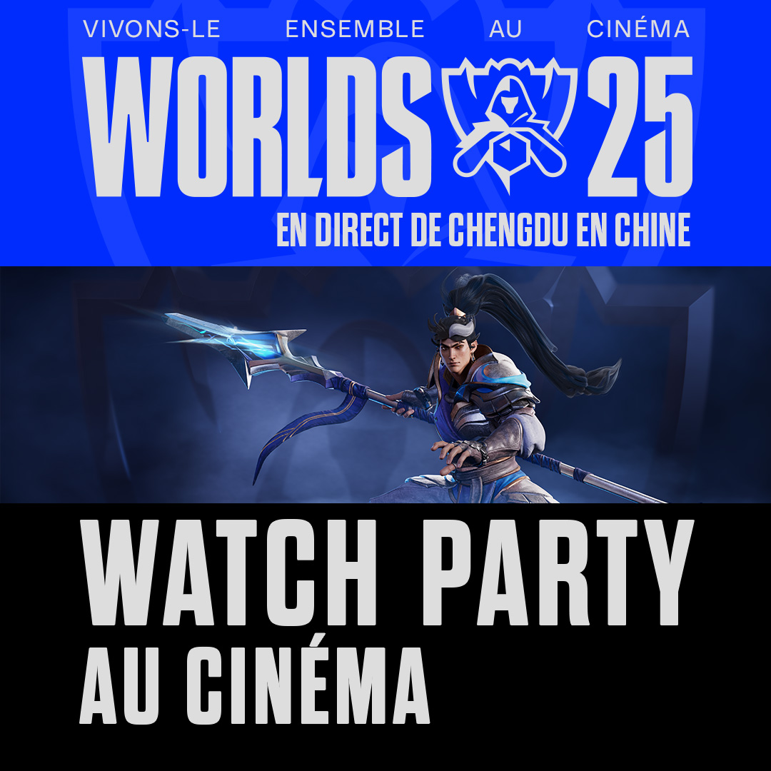 League of Legends Worlds25 - Finals in Cinema